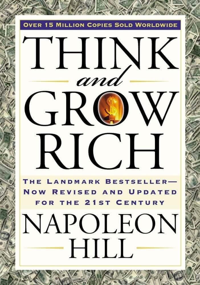 10. Napoleon Hill - 'Think and Grow Rich' 💰