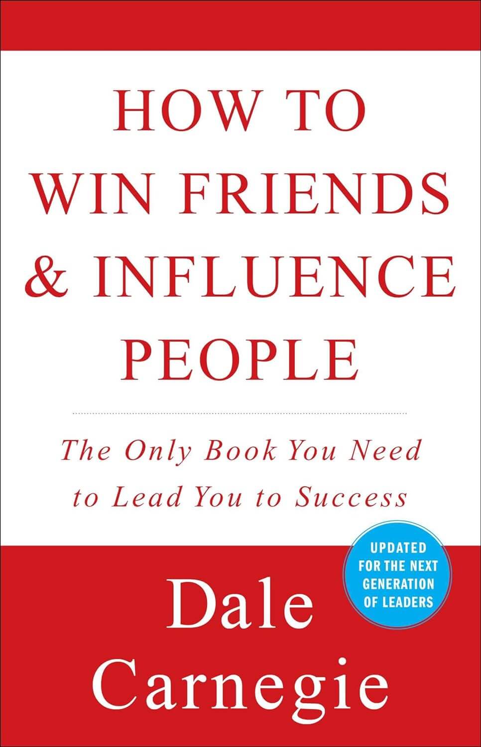 5. Dale Carnegie - 'How to Win Friends and Influence People' 🤝