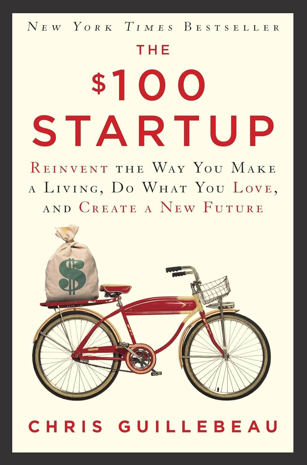 4. Chris Guillebeau - 'The $100 Startup' 💡💰